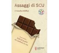 Assaggi di SCU. Incipit del libro Scelte di qualità che cambiano la vita