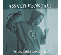 Assalti Frontali Mi Sa Che Stanotte... (CD)