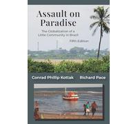 Assalto al paradiso: la globalizzazione di una piccola comunità in Brasile, quinta edizione