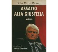 Assalto alla giustizia
