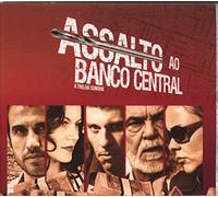 Assalto Ao Banco Central - Assalto Ao Banco Central