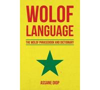 Assane Diop – Lingua Wolof: Frasario e dizionario – Tascabile