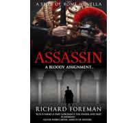 Assassin: A Spies of Rome Novella