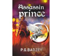 Assassin Prince: The Grey Riders, Book 4