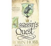 Assassin’s Quest: Keystone. Gate. Crossroads. Catalyst. (The Farseer Trilogy, Book 3): Robin Hobb