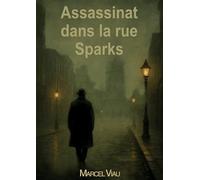 Assassinat dans la rue Sparks
