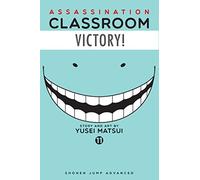 Assassination Classroom 11: Shonen Jump Advanced Manga Edition