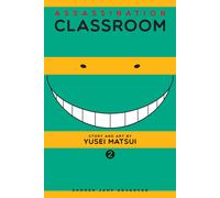 Assassination Classroom, Vol. 2: Volume 2-Matsui, Yusei-Copertina flessibile