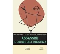 ASSASSINE - Avola Fundarò - 2021 - L'Erudita