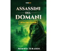Assassini del domani: Operazione Venenum