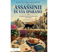 Assassinii in via Sparano. Le indagini del maresciallo Mimì Lagioia e Miss Marpl