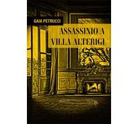 Assassinio a villa Alterigi