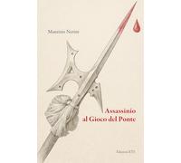 Assassinio al Gioco del Ponte