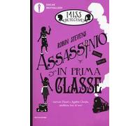 Assassinio in prima classe. Miss Detective. Vol. 3