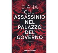 Assassinio nel palazzo del governo