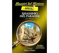 Assassinio nel Paradise: Un capolavoro del giallo inglese della golden age inedito