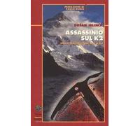 Assassinio sul K2. Nella maledizione del male