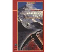 Assassinio sul K2. Nella maledizione del male