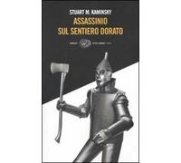 Assassinio sul sentiero dorato