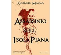 Assassinio sull'Isola Piana: Vol. 2
