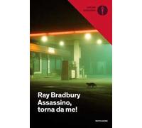 Assassino, torna da me!