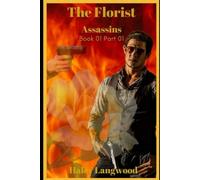 Assassins Book One Part One: the Florist - Libro in brossura NUOVO Haley...