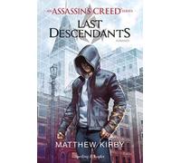 Assassin's Creed. Last descendants (Vol. 1)