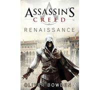 Oliver Bowden Renaissance (Tascabile) Assassin's Creed