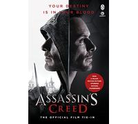Christie Golden Assassin's Creed: The Official Film Tie-In (Tascabile)