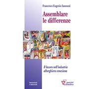 Assemblare le differenze. Il lavoro nell'industria alberghiera veneziana