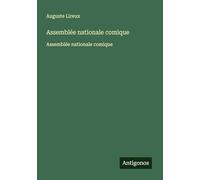 Assemblée nationale comique: Assemblée nationale comique