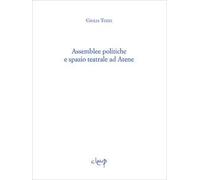 Assemblee politiche e spazio teatrale ad Atene