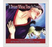 Assembly Of The Sacred Wheel - Dream Whose Time Is Coming
