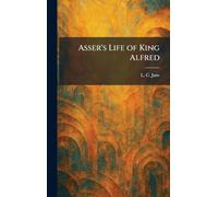 Asser's Life of King Alfred