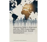 Assessing Qatar’s Alignment with the 1995 Copenhagen Commitments on Social Development