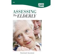 Assessing the Elderly: Functional Assessment