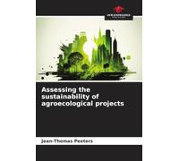 Assessing the sustainability of agroecological projects
