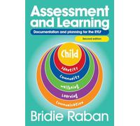 Assessment and Learning, Second edition: Documentation and planning for the EYLF: TS0319