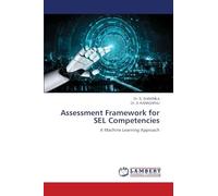 Assessment Framework for SEL Competencies: A Machine Learning Approach