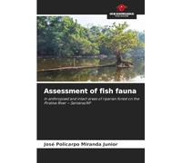 Assessment of fish fauna: In anthropised and intact areas of riparian forest on the Pirativa River - Santana/AP