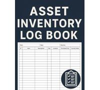 Asset Inventory Log Book: Inventory Logbook Ideal for Housekeeping