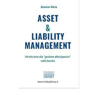 ASSET & LIABILITY MANAGEMENT