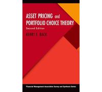 Asset Pricing and Portfolio Choice Theory