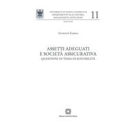 Assetti Adeguati E Società Assicurativa - - 2024