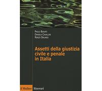 Assetti della giustizia civile e penale in Italia