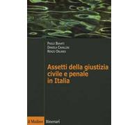 Assetti della giustizia civile e penale in Italia