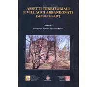 Assetti territoriali e villaggi abbandonati (secoli XII-XIV)