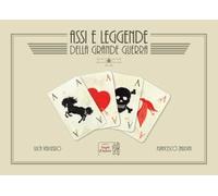 Assi e leggende della Grande Guerra