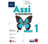 Assi in matematica. Aritmetica, Geometria. Con Quaderno per gli esercizi. Per la Scuola media. Con e-book. Con espansione online (Vol. 1)