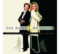 Assia,Lys & Beatrice - Sag Mir Wo Wohnen die Engel